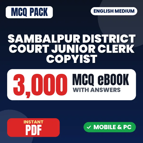 Sambalpur District Court Junior Clerk Copyist Exam (English) – 3000 MCQ eBook with Answers | English Medium PDF Download