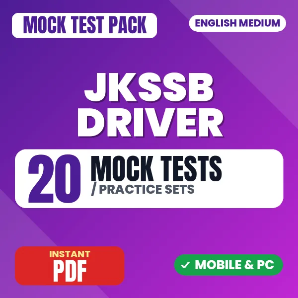 JKSSB Driver Exam – 20 Mock Tests / Practice Sets | English Medium PDF Download