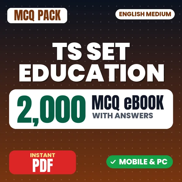 TS SET Education (Paper 2) Exam – 2000 MCQ eBook with Answers | English Medium PDF Download
