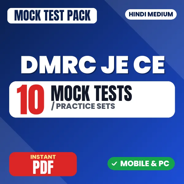 DMRC JE CE (Civil) Exam Paper I – 10 Mock Tests / Practice Sets | Hindi Medium PDF Download