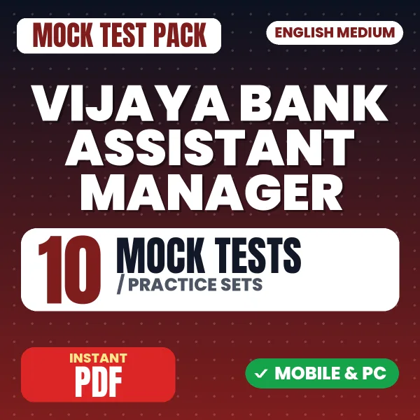 Vijaya Bank Assistant Manager Exam – 10 Mock Tests / Practice Sets | English Medium PDF Download