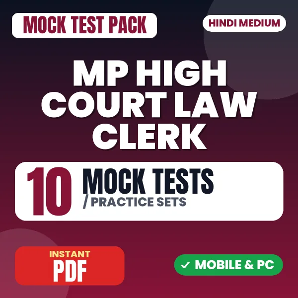MP High Court Law Clerk Exam – 10 Mock Tests / Practice Sets | Hindi Medium PDF Download