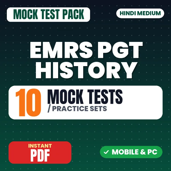 EMRS PGT History Exam Tier 2 – 10 Mock Tests / Practice Sets | Hindi Medium PDF Download