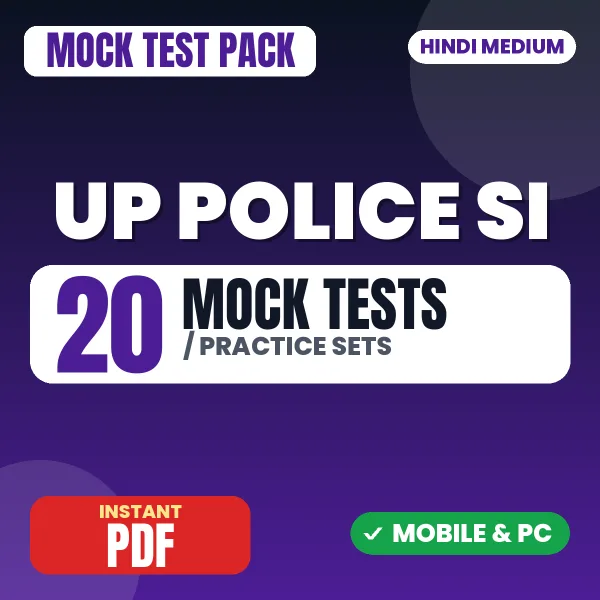 UP Police SI Exam – 20 Mock Tests / Practice Sets | Hindi Medium PDF Download