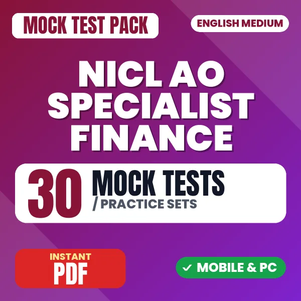 NICL AO Specialist Finance (Prelims) Exam – 30 Mock Tests / Practice Sets | English Medium PDF Download