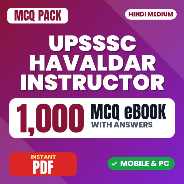 UPSSSC Havaldar Instructor Exam – 1000 MCQ eBook with Answers | Hindi Medium PDF Download