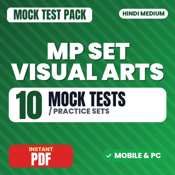 MP SET Visual Arts Exam – 10 Mock Tests / Practice Sets | Hindi Medium PDF Download