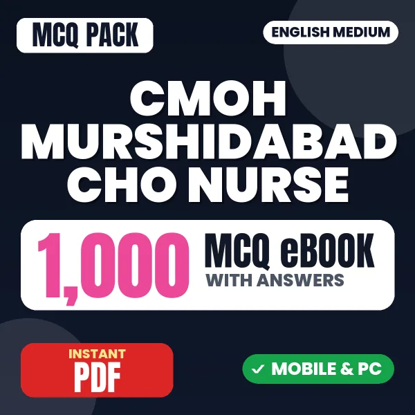 CMOH Murshidabad CHO (Nurse) Exam – 1000 MCQ eBook with Answers | English Medium PDF Download