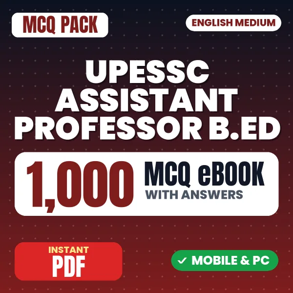 UPHESC Assistant Professor B.Ed. Exam – 1000 MCQ eBook with Answers | English Medium PDF Download