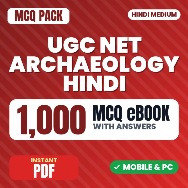 UGC NET Archaeology Exam – 1000 MCQ eBook with Answers | Hindi Medium PDF Download