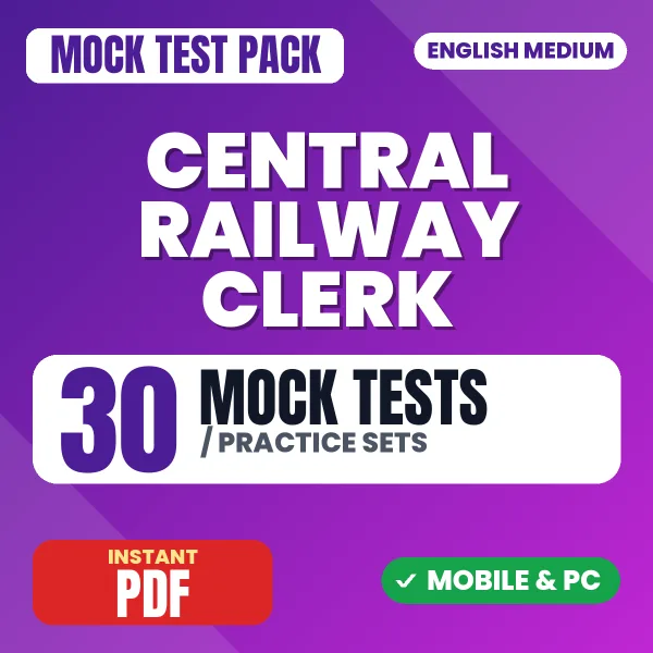 Central Railway Clerk Exam – 30 Mock Tests / Practice Sets | English Medium PDF Download