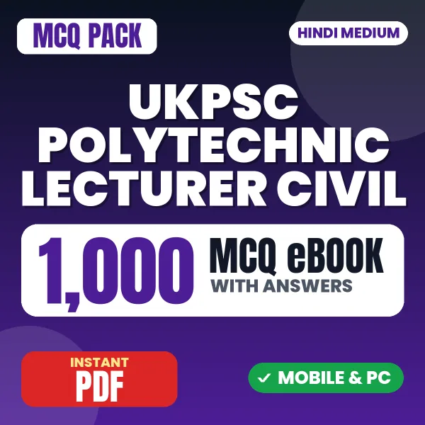 UKPSC Polytechnic Lecturer Civil Exam Paper 3 – 1000 MCQ eBook with Answers | Hindi Medium PDF Download