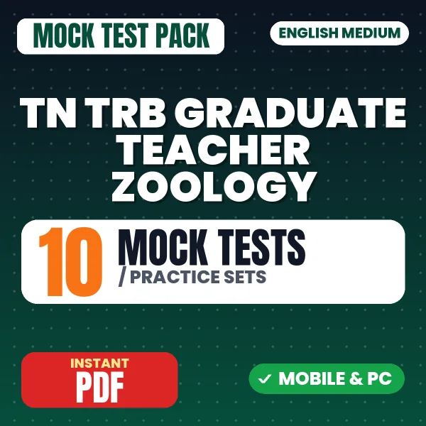 TN TRB Graduate Teacher Zoology Exam – 10 Mock Tests / Practice Sets | English Medium PDF Download