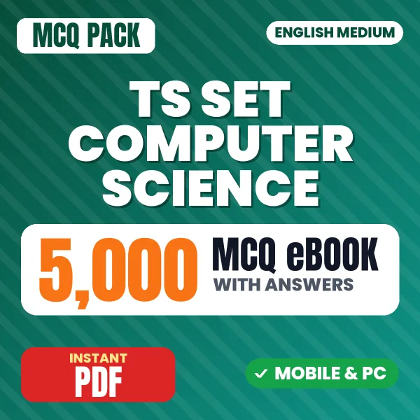 TS SET (Computer Science) Exam – 5000 MCQ eBook with Answers | English Medium PDF Download