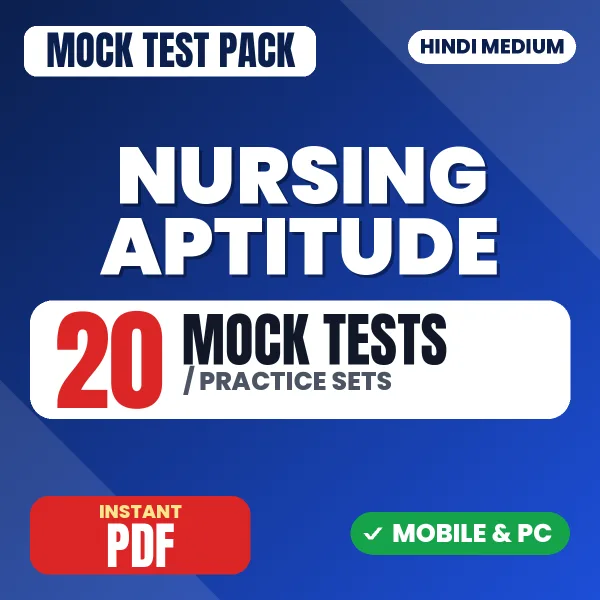 Nursing Aptitude Exam – 20 Mock Tests / Practice Sets | Hindi Medium PDF Download