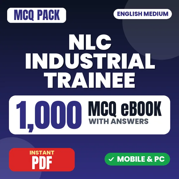NLC Industrial Trainee Exam – 1000 MCQ eBook with Answers | English Medium PDF Download