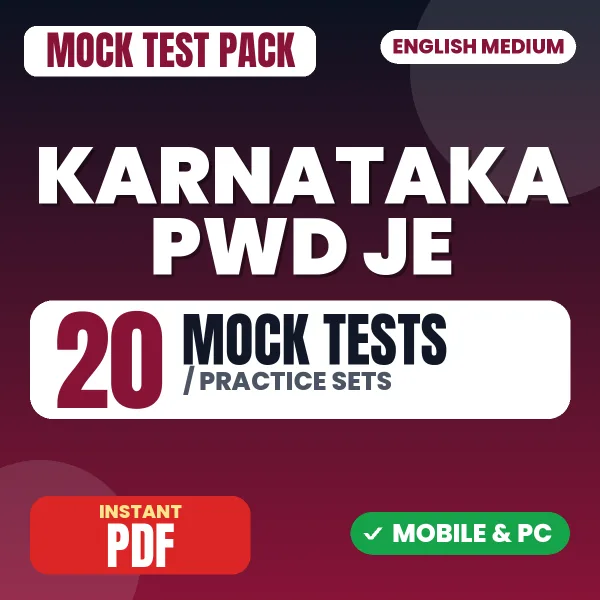 Karnataka PWD JE Exam Paper I – 20 Mock Tests / Practice Sets | English Medium PDF Download