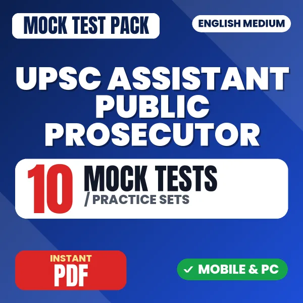 UPSC Assistant Public Prosecutor Paper-1 Exam – 10 Mock Tests / Practice Sets | English Medium PDF Download