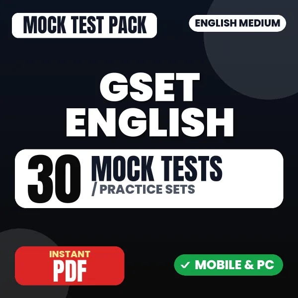 GSET English Paper 2 Exam – 30 Mock Tests / Practice Sets | English Medium PDF Download