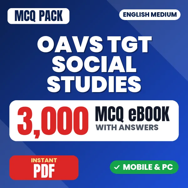 OAVS TGT (Social Studies) Exam – 3000 MCQ eBook with Answers | English Medium PDF Download