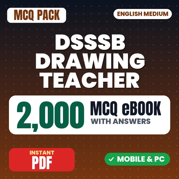 DSSSB Drawing Teacher Exam – 2000 MCQ eBook with Answers | English Medium PDF Download