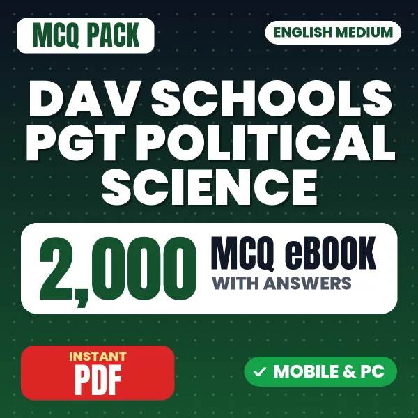 DAV Schools PGT (Political Science) Exam – 2000 MCQ eBook with Answers | English Medium PDF Download