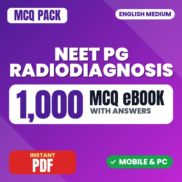 NEET PG Radiodiagnosis – 1000 MCQ eBook with Answers | English Medium PDF Download