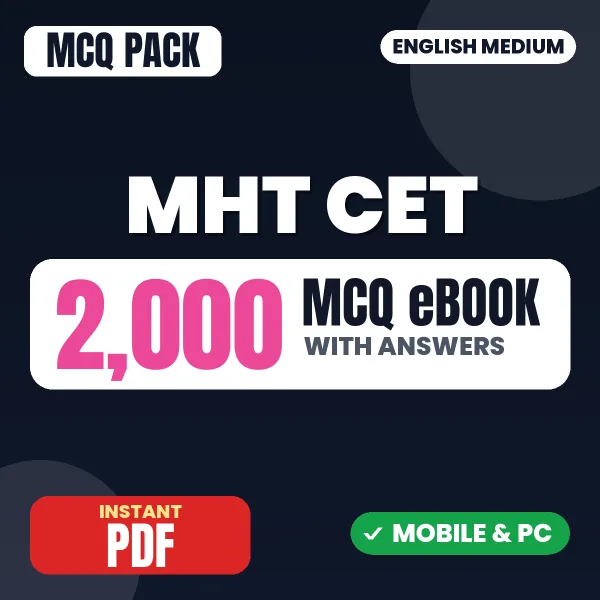 MHT CET PCM Exam Paper 1 – 2000 MCQ eBook with Answers | English Medium PDF Download