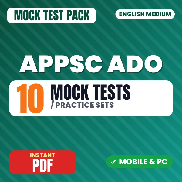 APPSC ADO Exam (General Knowledge) – 10 Mock Tests / Practice Sets | English Medium PDF Download