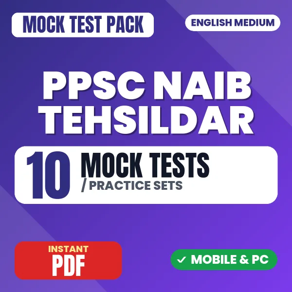 PPSC Naib Tehsildar Exam – 10 Mock Tests / Practice Sets | English Medium PDF Download