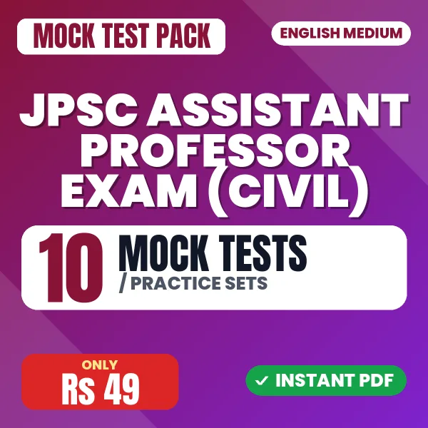 JPSC Assistant Professor Exam (Civil) – 10 Mock Tests / Practice Sets | English Medium PDF Download