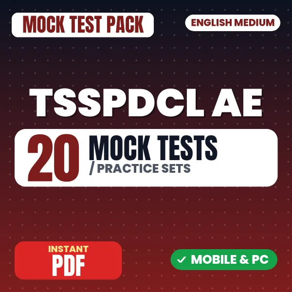 TSSPDCL Assistant Engineer Exam – 20 Mock Tests / Practice Sets | English Medium PDF Download