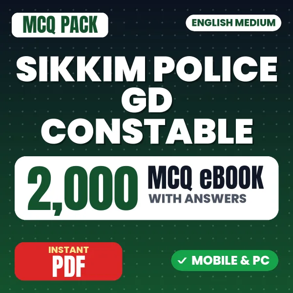 Sikkim Police GD Constable Exam – 2000 MCQ eBook with Answers | English Medium PDF Download
