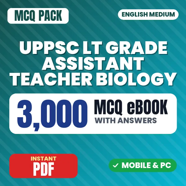 UPPSC LT Grade Assistant Teacher (Biology) Exam – 3000 MCQ eBook with Answers | English Medium PDF Download
