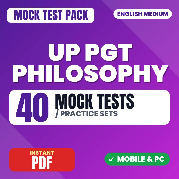 UP PGT Philosophy Exam – 40 Mock Tests / Practice Sets | English Medium PDF Download