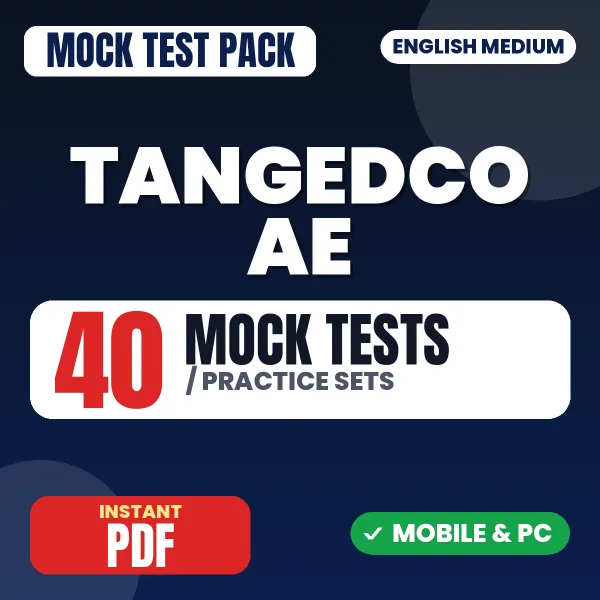 TANGEDCO AE (Electrical & electronics engineering) Exam in English – 40 Mock Tests / Practice Sets | English Medium PDF Download