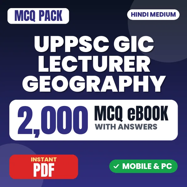UPPSC GIC Lecturer (Geography) Prelims Exam – 2000 MCQ eBook with Answers | Hindi Medium PDF Download