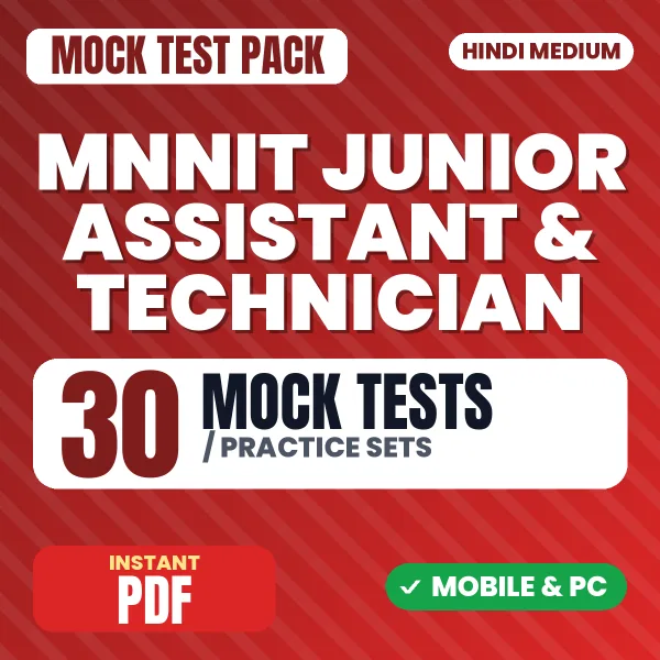 MNNIT Junior Assistant & Technician Exam – 30 Mock Tests / Practice Sets | Hindi Medium PDF Download