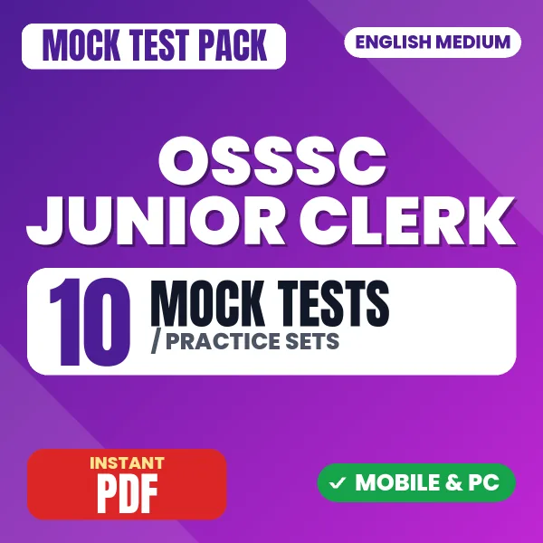 OSSSC Junior Clerk Paper-II Exam – 10 Mock Tests / Practice Sets | English Medium PDF Download