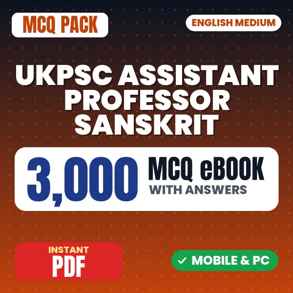 UKPSC Assistant Professor (Sanskrit) Exam - Sanskrit – 3000 MCQ eBook with Answers | English Medium PDF Download
