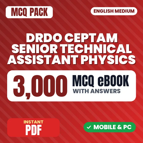 DRDO CEPTAM Senior Technical Assistant (Physics) Exam Tier 1 – 3000 MCQ eBook with Answers | English Medium PDF Download