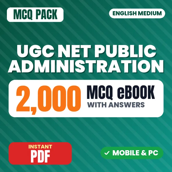 UGC NET Public Administration Exam – 2000 MCQ eBook with Answers | English Medium PDF Download