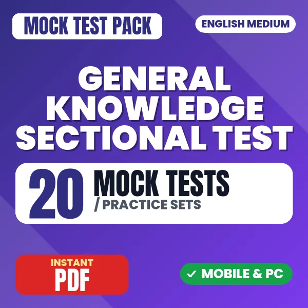 General Knowledge Sectional Paper – 20 Mock Tests / Practice Sets | English Medium PDF Download
