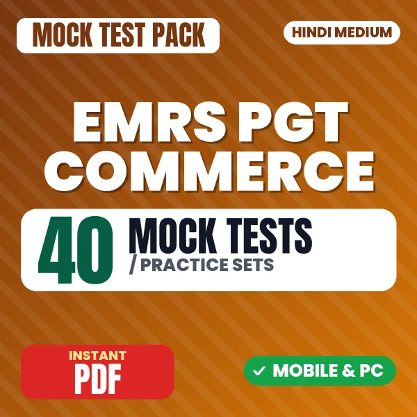 EMRS PGT Commerce Exam Tier 2 – 40 Mock Tests / Practice Sets | Hindi Medium PDF Download