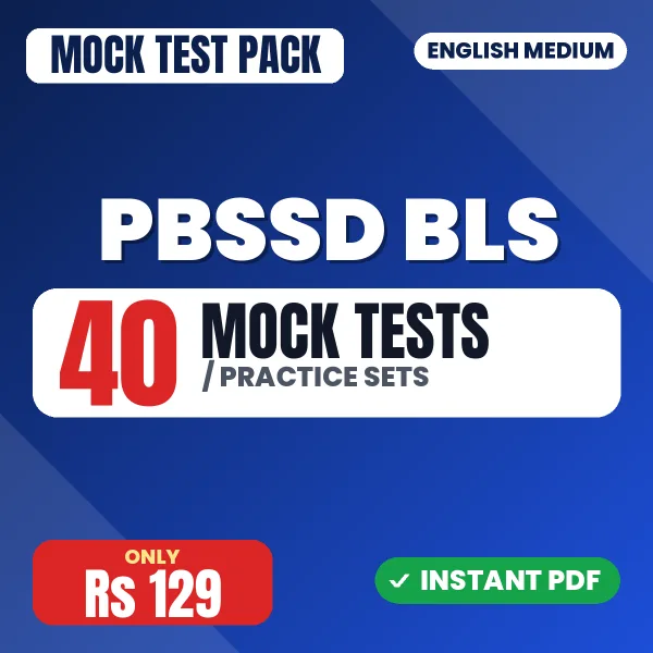 PBSSD BLS Exam – 40 Mock Tests / Practice Sets | English Medium PDF Download