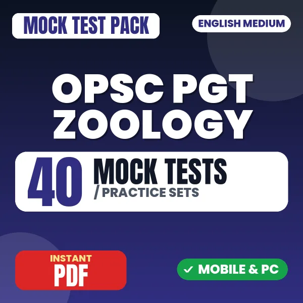 OPSC PGT Zoology Exam Paper 1 – 40 Mock Tests / Practice Sets | English Medium PDF Download