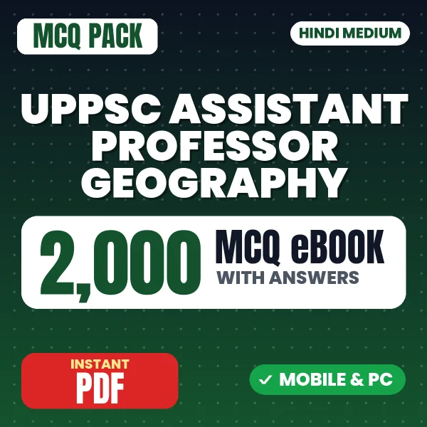 UPPSC Assistant Professor (Geography) Prelims Exam – 2000 MCQ eBook with Answers | Hindi Medium PDF Download