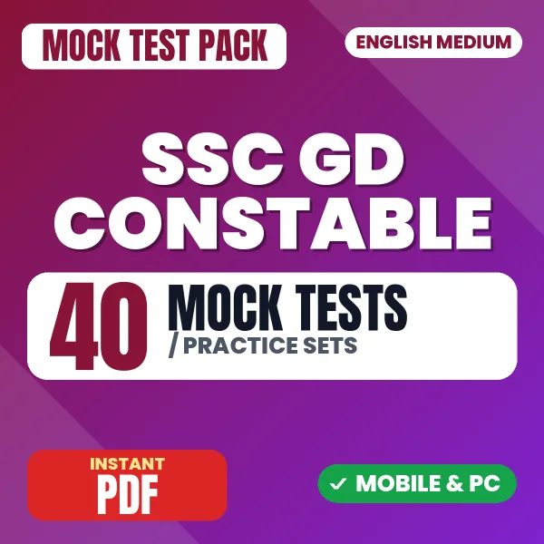 SSC GD Constable Exam – 40 Mock Tests / Practice Sets | English Medium PDF Download