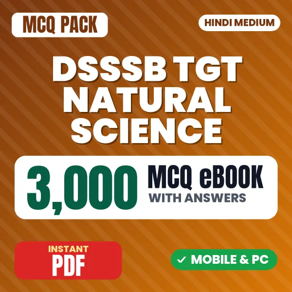 DSSSB TGT Natural Science Exam – 3000 MCQ eBook with Answers | Hindi Medium PDF Download