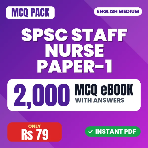 SPSC Staff Nurse Paper-1 Exam – 2000 MCQ eBook with Answers | English Medium PDF Download